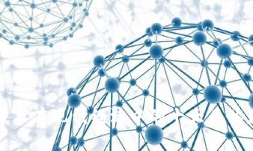 区块链技术在现代经济中的十大具体应用实例